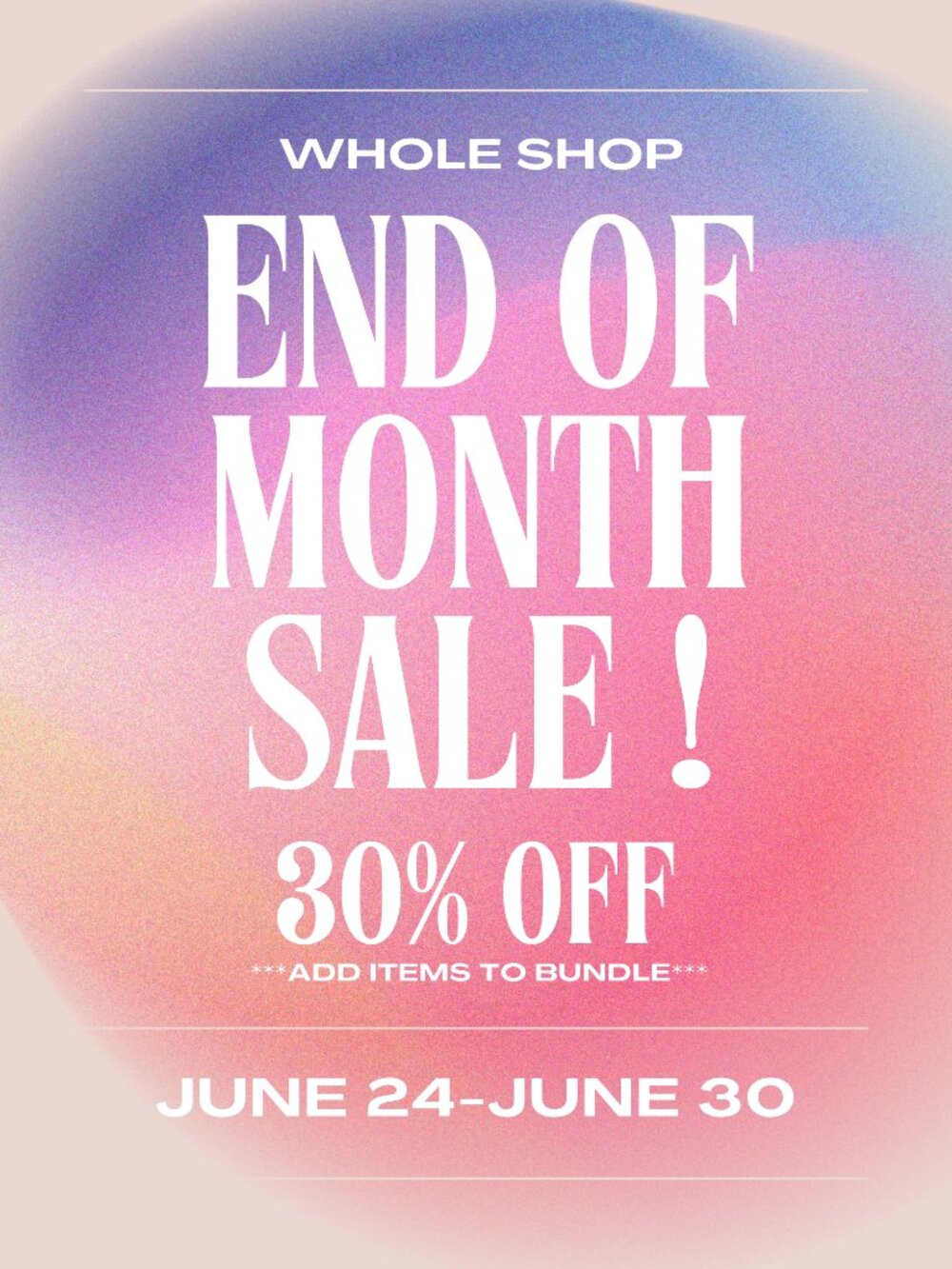 END OF MONTH SALE!